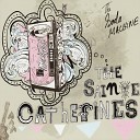 The Sainte Catherines - The Unforgiven 3 Best Song Ever