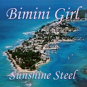 Sunshine Steel - Medley Sloop John B Sun And Sand My Woman