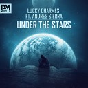 Lucky Charmes feat Andres Sierra - Under The Stars Supreme Gentlemen Remix