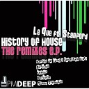 Le Que feat Stanford - History of House Dirtcaps Welcome to the Future…