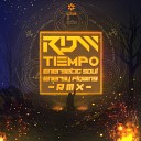 RDW - Tiempo Energetic Soul Energy Flowing Remix