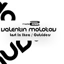 Valentin Molotov - Outsiders Original Mix