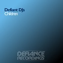 Defiant DJS - Children Original Mix