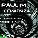 Paul M - Comanza Original Mix