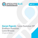 Goran Toprek - Love Breeze Original Mix