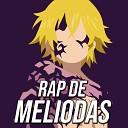 Kinox Dariadubs - Rap de Meliodas