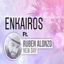 Enkairos feat Ruben Alonzo - New Day feat Ruben Alonzo