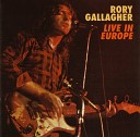 Rory Gallagher - Messin With The Kid
