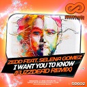 Zedd feat Selena Gomez - I Want You to Know FuzzDead Remix