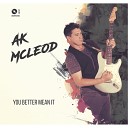 A K Mcleod - Found Myself