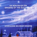 Akwesasne Big Bear Singers - Round Dance