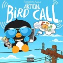 Aktion - Bird Call