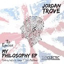 Jordan Trove - The Test Joonya T JayClectic Rework