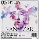 Van Czar - Kiss My Lips Original Mix