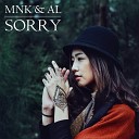 MNK feat aL - Sorry Original Mix