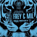 Frey Mil - Gangsta hit Original Mix