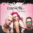 Icon For Hire - Now You Know