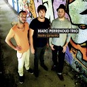 Marc Perrenoud Trio - Nympheas Blues