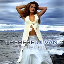Therese Ulvan - You Could Not Chain Me