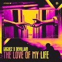 Wiguez Devillain - The Love of My Life