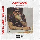 Chevy Woods feat K Camp - World