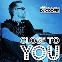 DJ Cooper - Close to You Switchback Remix