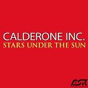 Calderone Inc - Stars Under the Sun Club Mix