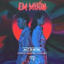 M A feat Tia Hai Chau - Em Muon Cybercat Remix