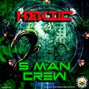 HEKTIC - 5 Man Crew Original Mix