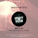 Christian Vila - Keep It Up Original Mix