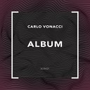 Carlo Vonacci - Never More Original Mix