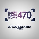 A Paul Dextro - Probe 1 Original Mix