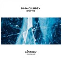 Dima Clubbex - Drop Me Original Mix