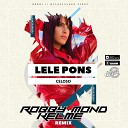 Lele Pons - Celoso Robby Mond Kelme Remix Radio Edit
