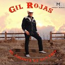 Gil Rojas - Los Versos de un Borracho