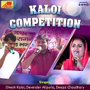 Dinesh Kaloi Devender Alipuria Deepa… - Jeev Jantu Pashu Pakheru Or Nache Duniya…