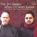 The Jim Seeley Arturo O Farrill Quintet - Forest Path