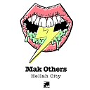 Mak Others - Are You Ready For The Break Up