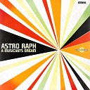 Astro Raph - I M 4 U