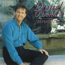 Daniel O Donnell - The Streets of Baltimore