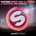 Vicetone feat Cosmos Creature - Bright Side Boehm Remix