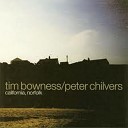 Tim Bowness Peter Chilvers - Days Turn Into Years