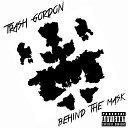 Trash Gordon - Irish Rage