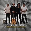 The Black Barons - I Was There When It Happened