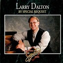 Larry Dalton - Jesu Joy Of Man s Desiring