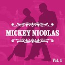 Mickey Nicolas - Tierra de Amor