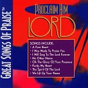 Great Songs of Praise - I Will Sing to the Lord Forever