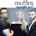 Muffins - Champagne Alert