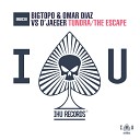Bigtopo Omar Diaz D Jaeger - The Escape Original Mix