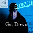 Delain - Get Down Original Mix